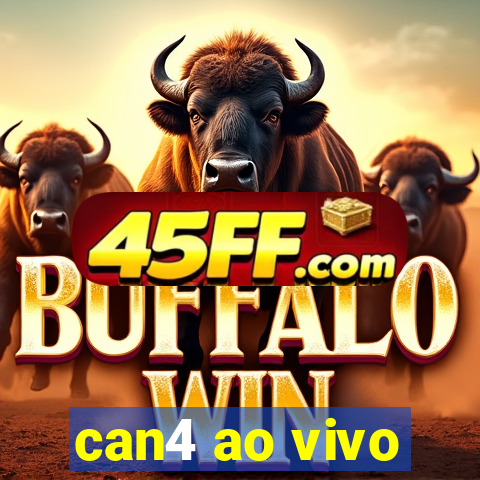can4 ao vivo
